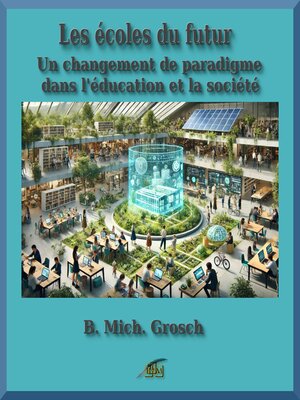 cover image of Les écoles du futur